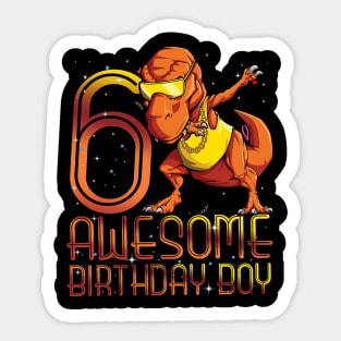 Kids 6th Birthday Dinosaur 6 Year Old Awesome Since Gifts Boy Sticker